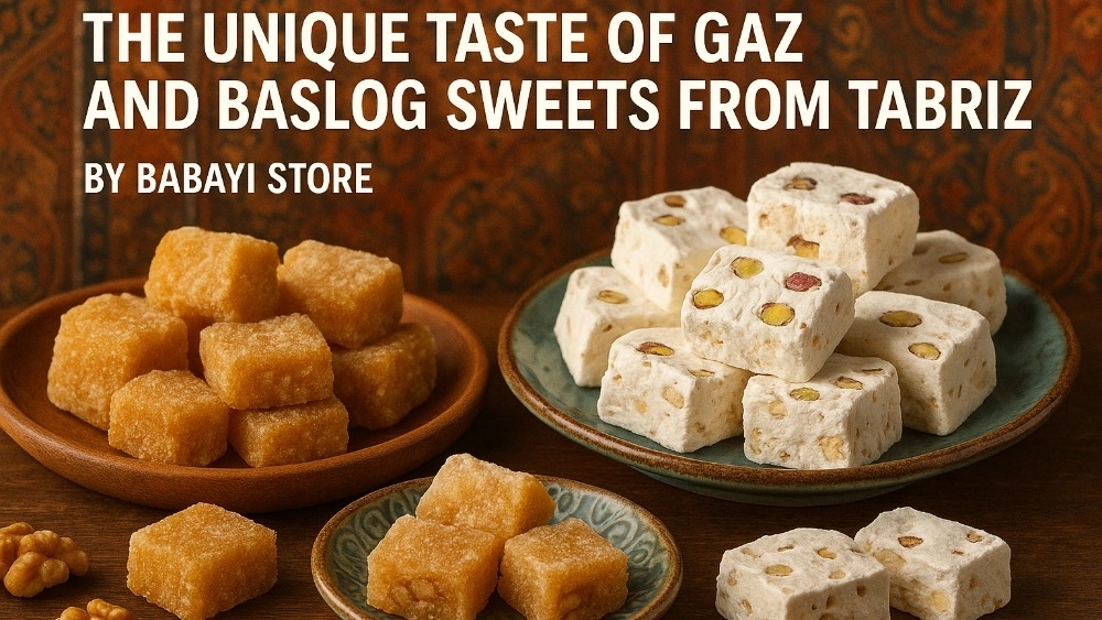 The Secret of Tabriz's Unique Taste of Gaz and Based: How does Daddy's Store produce these pastries?